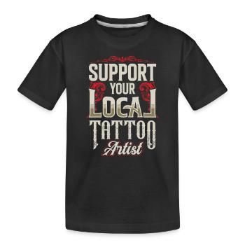 Unterstütze Deinen Lokalen Tätowierer Tätowieren - Kinder Premium Bio T-Shirt - Schwarz - Vorne