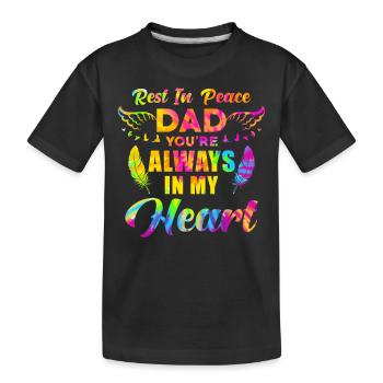 Commemoration Of The Date of Death Deceased Father Gift - Kids' Premium Organic T-Shirt - black - Front