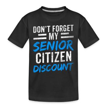 Vergessen Sie Nicht Meine Seniorenermäßigung Papi - Kinder Premium Bio T-Shirt - Schwarz - Vorne
