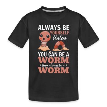 Netter Wurmliebhaber Sei immer du selbst, außer du - Kinder Premium Bio T-Shirt - Schwarz - Vorne