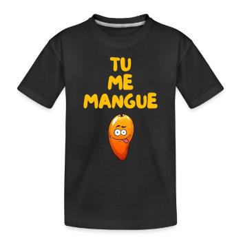 TU ME MANGUE TU ME MANQUE HUMOUR MESSAGE - T-shirt bio Premium Enfant - noir - Devant