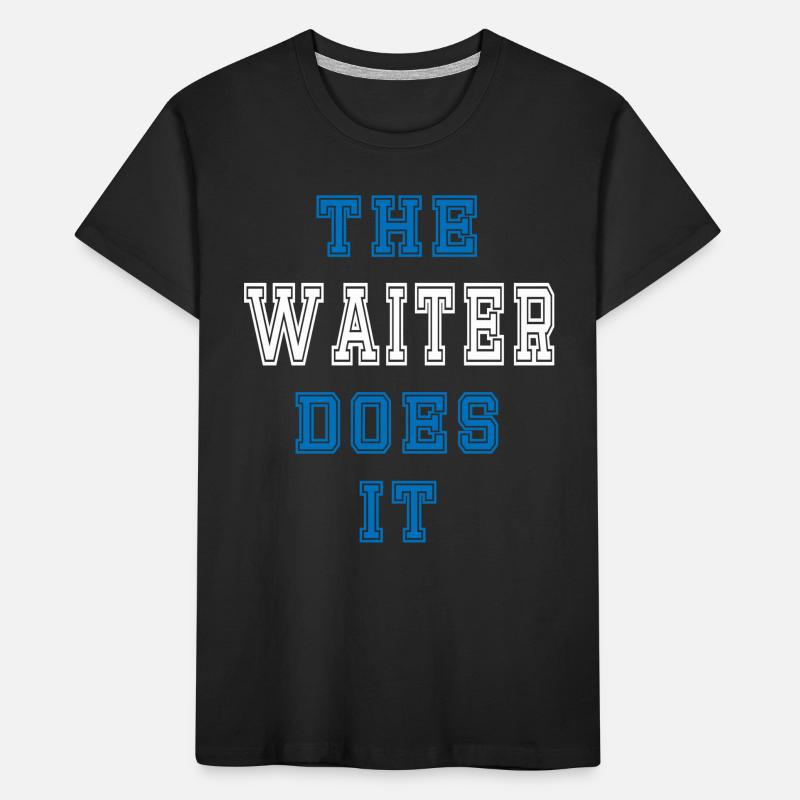The Kellner does it Kellner Geschenk Kinder Premium Bio T-Shirt