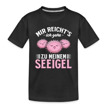 Seeigel - Mir Reicht's Ich Gehe Zu Meinen Seeigel - Kinder Premium Bio T-Shirt - Schwarz - Vorne