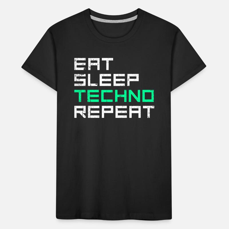 manger du sommeil techno répéter T-shirt bio Premium Enfant