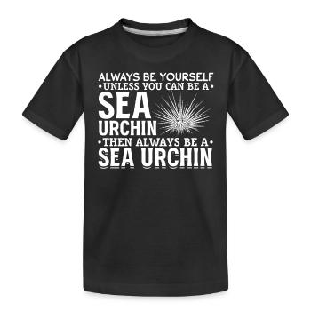 Sei immer du selbst, es sei denn, du kannst ein - Kinder Premium Bio T-Shirt - Schwarz - Vorne