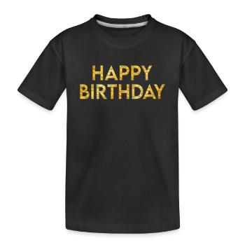 Bon anniversaire - T-shirt bio Premium Enfant - noir - Devant