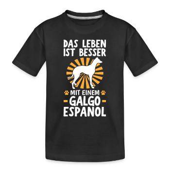 Das Leben ist besser mit einem Galgo Espanol - Kinder Premium Bio T-Shirt - Schwarz - Vorne