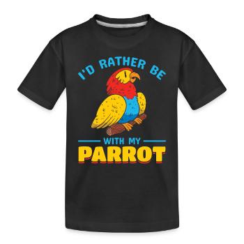 Papagei Bird Lover - Ich wäre lieber mit meinem - Kinder Premium Bio T-Shirt - Schwarz - Vorne