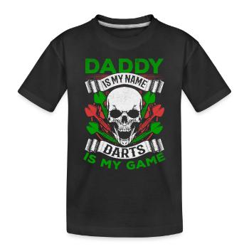 Papa ist mein Name Darts ist mein Spiel Ich - Kinder Premium Bio T-Shirt - Schwarz - Vorne