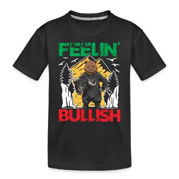 Feeling Bullish - Kinder Premium Bio T-Shirt - Schwarz - Vorne