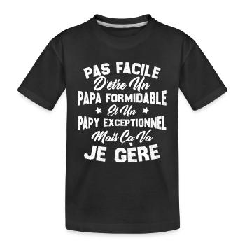 Un papa formidable et un papy exceptionnel - T-shirt bio Premium Enfant - noir - Devant