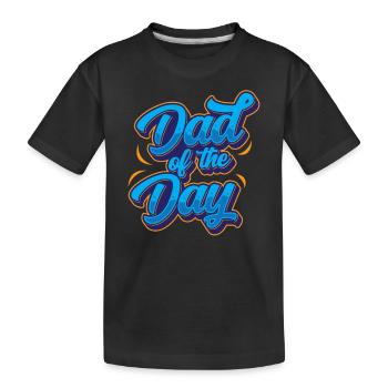 Father Of the Day Proverbs Father Day Papa Papi - Kids' Premium Organic T-Shirt - black - Front