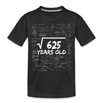 Racine carrée de 625 25TH Funny Math Birthday - T-shirt bio Premium Enfant - noir - Devant