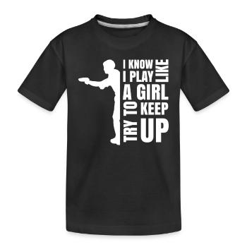 Je sais que je joue comme une fille essayer de suivre - T-shirt bio Premium Enfant - noir - Devant