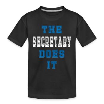 Le secrétaire le fait Secrétaire Cadeau - T-shirt bio Premium Enfant - noir - Devant