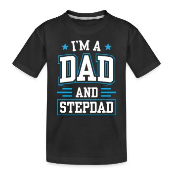 Ich Bin Ein Vater Und Stiefvater Stiefpapa - Kinder Premium Bio T-Shirt - Schwarz - Vorne