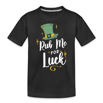 Rub me for happiness Irish Gaelic Ireland - Kids' Premium Organic T-Shirt - black - Front