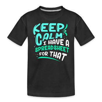 J’ai une feuille de calcul pour comptable de table - T-shirt bio Premium Enfant - noir - Devant
