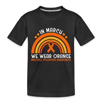 In March We Wear Orange Multiple Sclerosis - Kinder Premium Bio T-Shirt - Schwarz - Vorne