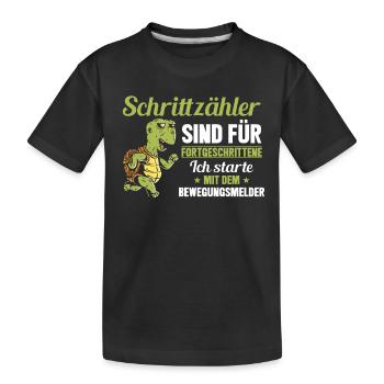 Schrittzähler sind für Fortgeschrittene Lustige - Kinder Premium Bio T-Shirt - Schwarz - Vorne