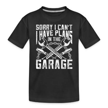 Je ne peux malheureusement pas avoir de plans dans le garage - T-shirt bio Premium Enfant - noir - Devant