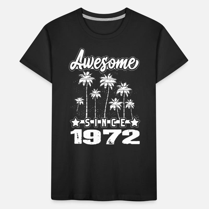 Awesome Since 1972 Kids' Premium Organic T-Shirt