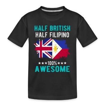Half British Half Filipino - Kids' Premium Organic T-Shirt - black - Front
