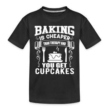 Backen Ist Billiger Als Die Therapie Und Cupcakes - Kinder Premium Bio T-Shirt - Schwarz - Vorne