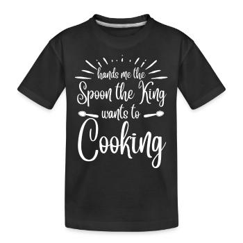 Me donne la cuillère que le roi veut cuisiner - T-shirt bio Premium Enfant - noir - Devant