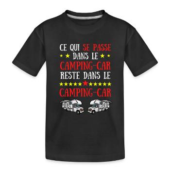 ce qui se passe dans le camping car reste dans le - T-shirt bio Premium Enfant - noir - Devant
