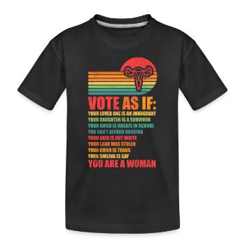Vote as if pro Choice - Kids' Premium Organic T-Shirt - black - Front