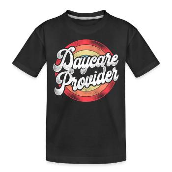 Childcare Daycare Provider Teacher - Kids' Premium Organic T-Shirt - black - Front