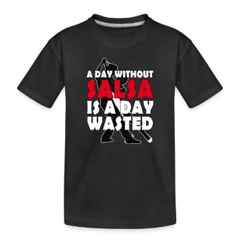 Salsa Dance A day without salsa - Kids' Premium Organic T-Shirt - black - Front