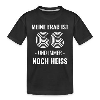 66 Jahre Geburtstag Ehefrau Geschenk - Kinder Premium Bio T-Shirt - Schwarz - Vorne