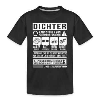 Dichter Spruch lustig - Kinder Premium Bio T-Shirt - Schwarz - Vorne