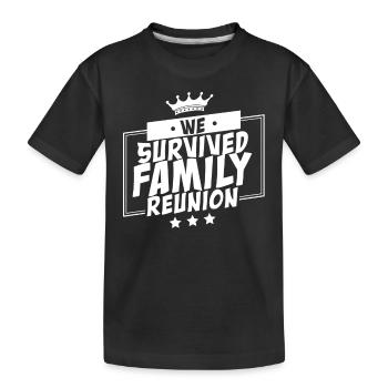 Nous avons survécu au regroupement familial - T-shirt bio Premium Enfant - noir - Devant