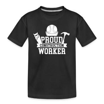 Proud construction worker Construction site Team Construction Teamwork - Kids' Premium Organic T-Shirt - black - Front