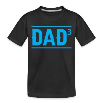 Father Of Three Children Father Day Daddy Papa - Kids' Premium Organic T-Shirt - black - Front