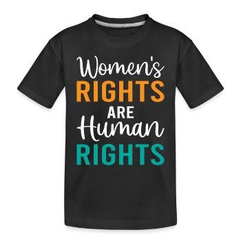 Women's Rights Are Human Rights - Feminism - Kids' Premium Organic T-Shirt - black - Front