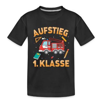 Aufstieg 1. Klasse Feuerwehr Schulkind Schulstart - Kinder Premium Bio T-Shirt - Schwarz - Vorne