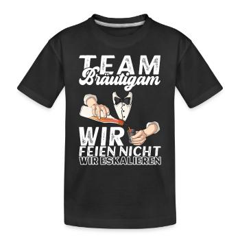 Junggesellenabschied Bräutigam Poltern Geschenk - Kinder Premium Bio T-Shirt - Schwarz - Vorne