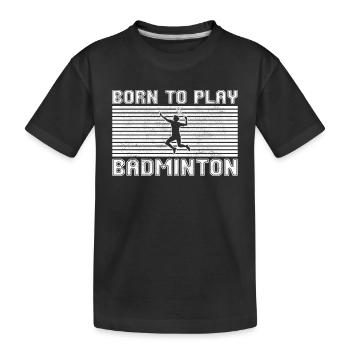 badminton - Kinder Premium Bio T-Shirt - Schwarz - Vorne
