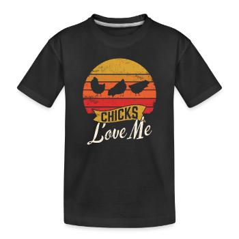 Chicks Love Me Chicken Love Chicken Farmer Farming - Kinder Premium Bio T-Shirt - Schwarz - Vorne