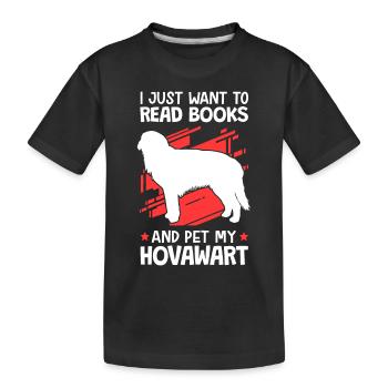 I want to read books and stroke Hovawart - Kids' Premium Organic T-Shirt - black - Front