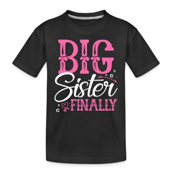 Große Schwester endlich - Kinder Premium Bio T-Shirt - Schwarz - Vorne