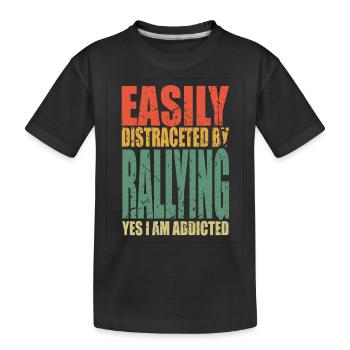 Rallye Spruch lustig - Kinder Premium Bio T-Shirt - Schwarz - Vorne