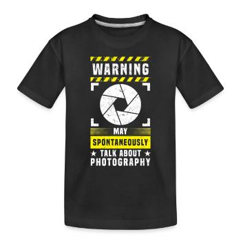 Fotowarnung kann spontan über Fotografie sprechen - Kinder Premium Bio T-Shirt - Schwarz - Vorne