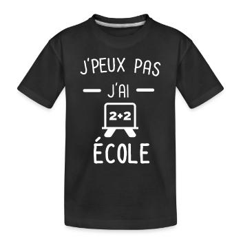Je peux pas j'ai école - T-shirt bio Premium Enfant - noir - Devant