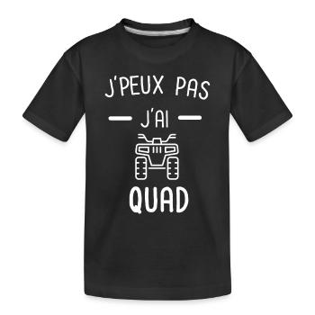Je peux pas j'ai quad - T-shirt bio Premium Enfant - noir - Devant