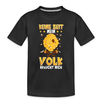 Beekeeper Beekeeper No time My colony needs - Kids' Premium Organic T-Shirt - black - Front